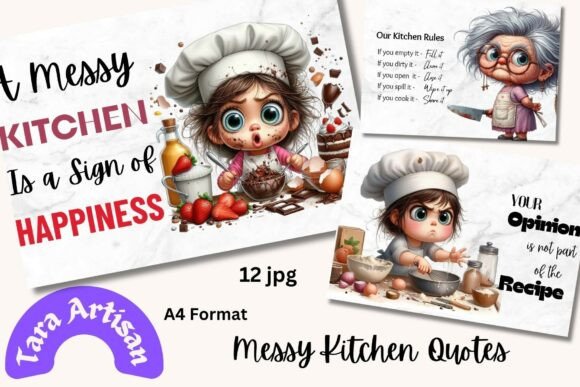 Embrace the Chaos: A Guide to Messy Kitchen Quotes